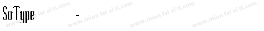 SoType 字体下载字体转换